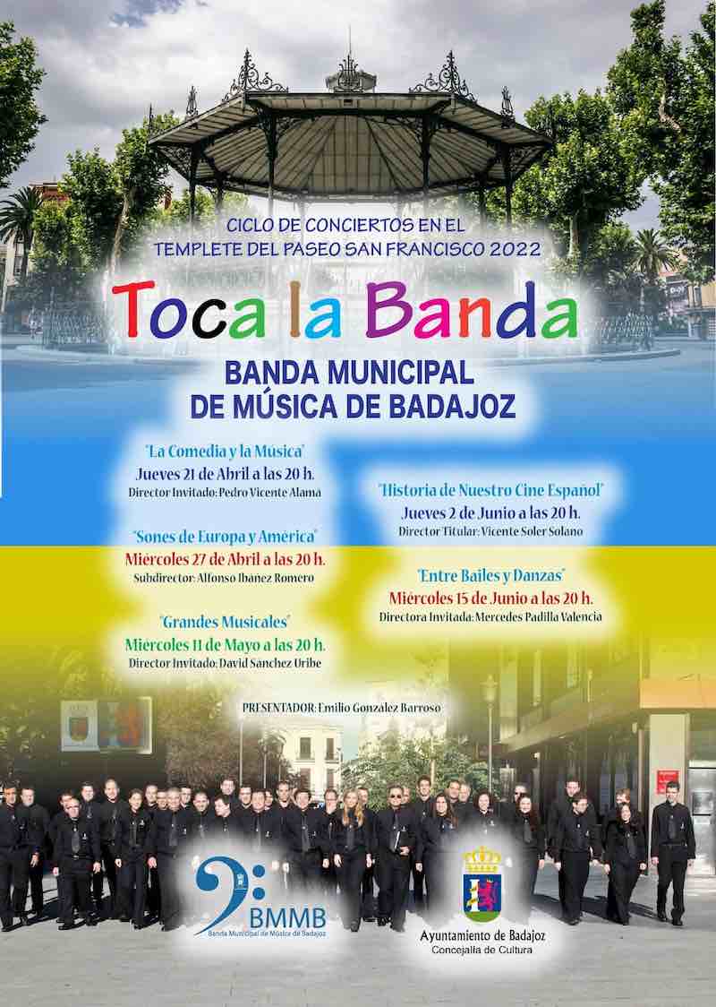 Toca la Banda. Conciertos de la Banda Municipal de Música de Badajoz