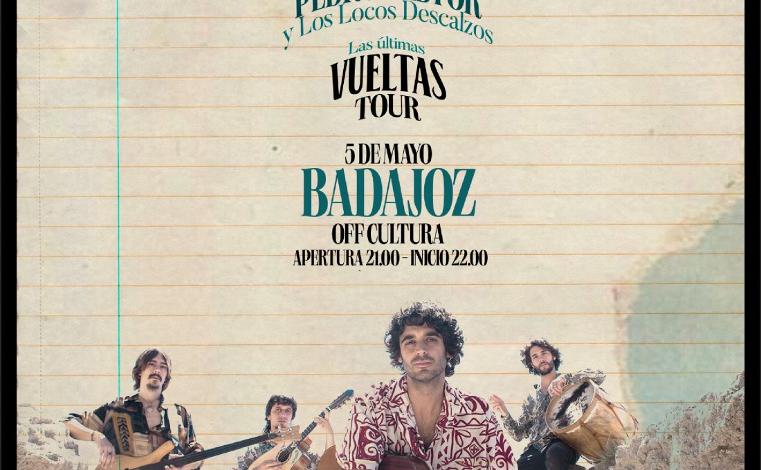 Pedro Pastor Badajoz "Las últimas vueltas" tour